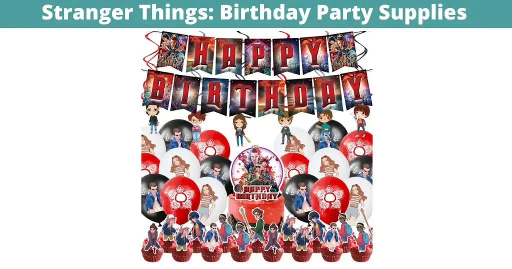 Stranger Things: Birthday Party Supplies 