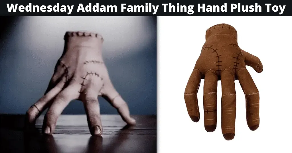 Wednesday Addam Family Thing Hand Plush Toy