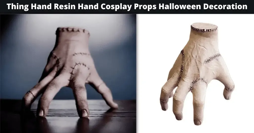 Thing Hand Resin Hand Cosplay Props Halloween Decoration